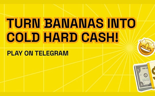 4Alpha Research：點點鼠標剝香蕉：The Banana Game 可否成爲下一個 NotCoin？